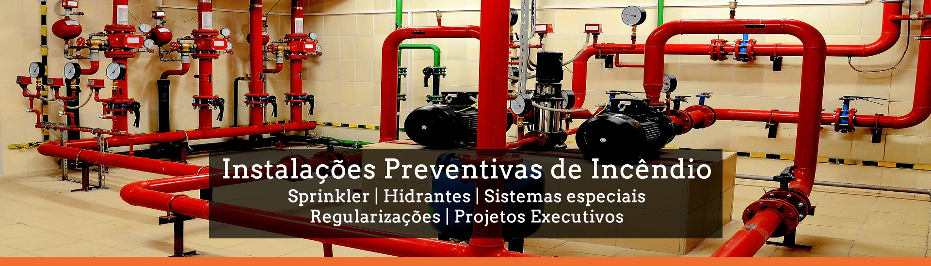 Instalações Preventivas de Incêndios